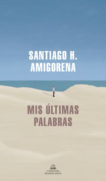 portada MIS Últimas Palabras / My Last Words (in Spanish)