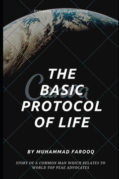 portada The Basic Protocol of Life: Humanity is above Everything (en Inglés)