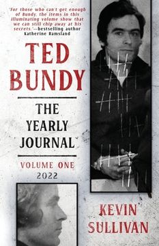 portada Ted Bundy: The Yearly Journal (en Inglés)