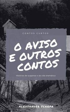 portada O Aviso: E Outras Hist (en Portugués)