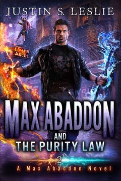portada Max Abaddon and The Purity Law: A Max Abaddon Urban Fantasy (in English)