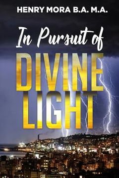 portada In Pursuit of Divine Light (en Inglés)