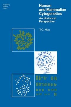 portada human and mammalian cytogenetics: a historical perspective (in English)