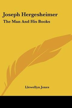 portada joseph hergesheimer: the man and his books (en Inglés)