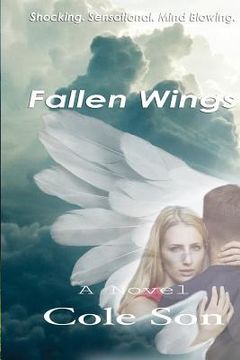 portada Fallen Wings by Cole Son (en Inglés)