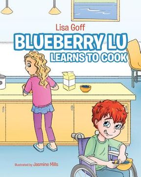 portada Blueberry Lu Learns to Cook (en Inglés)