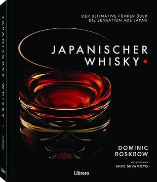 portada Japanischer Whisky: Der Ultimative Führer Über die Sensation aus Japan (in German)