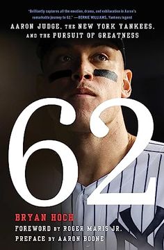 portada 62: Aaron Judge, the new York Yankees, and the Pursuit of Greatness (en Inglés)