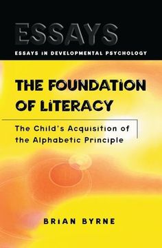 portada The Foundation of Literacy: The Child's Acquisition of the Alphabetic Principle (en Inglés)