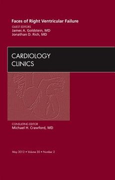 portada Faces of Right Ventricular Failure, an Issue of Cardiology Clinics: Volume 30-2 (en Inglés)