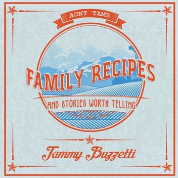 portada Aunt Tam's Recipes and Stories Worth Telling (in English)