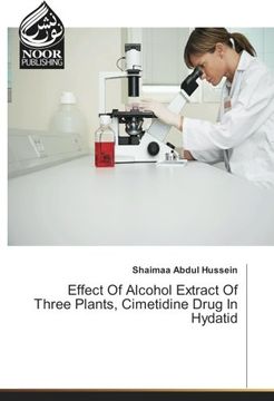 portada Effect Of Alcohol Extract Of Three Plants, Cimetidine Drug In Hydatid