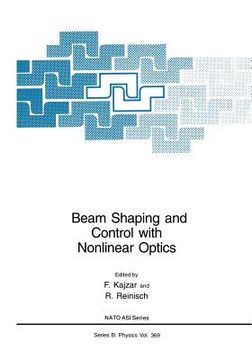 portada Beam Shaping and Control with Nonlinear Optics