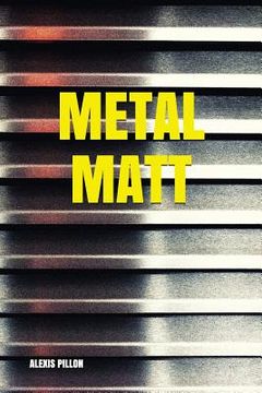 portada Metal Matt (en Francés)