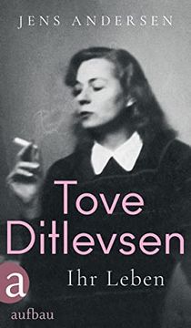 portada Tove Ditlevsen: Ihr Leben (en Alemán)