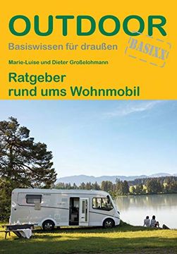 portada Ratgeber Rund ums Wohnmobil (Basiswissen für Draußen) (en Alemán)