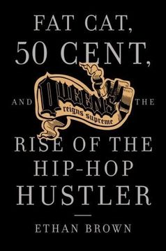 portada Fat Cat, 50 Cent And The Rise Of The Hip-hop Hustler
