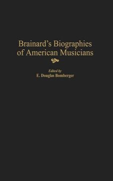 portada Brainard's Biographies of American Musicians (en Inglés)
