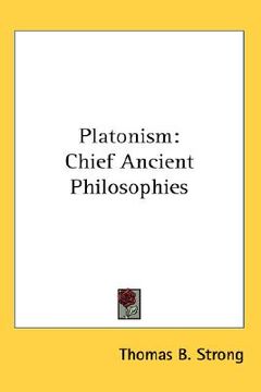 portada platonism: chief ancient philosophies (in English)