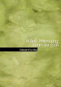 portada a new philosophy: henri bergson (large print edition)