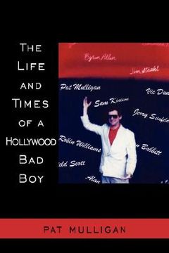 portada the life and times of a hollywood bad boy (en Inglés)