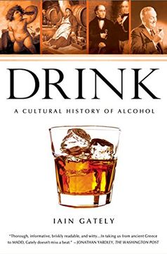 portada Drink: A Cultural History of Alcohol (en Inglés)