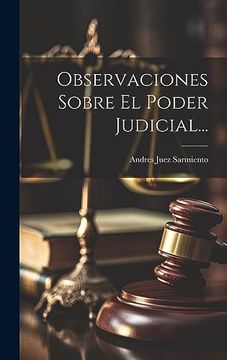 portada Observaciones Sobre el Poder Judicial.