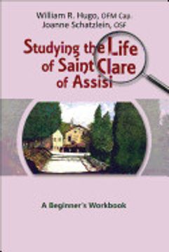 portada Studying the Life of Saint Clare of Assisi (en Inglés)