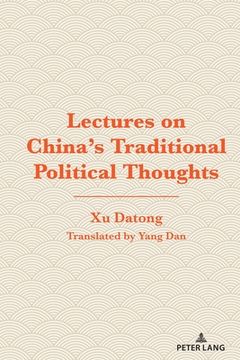 portada Lectures on China's Traditional Political Thoughts (en Inglés)