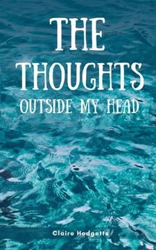 portada The thoughts outside my head (en Inglés)
