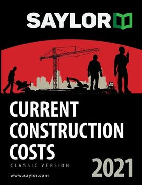 portada Saylor Current Construction Costs 2021 (en Inglés)