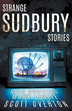 portada Strange Sudbury Stories (en Inglés)
