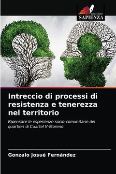 portada Intreccio di processi di resistenza e tenerezza nel territorio (en Italiano)