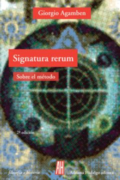 portada Signatura Rerum: Sobre el Metodo (in Spanish)