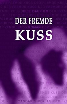 portada Der fremde Kuss (German Edition)