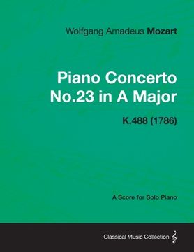 portada piano concerto no.23 in a major - a score for solo piano k.488 (1786) (en Inglés)