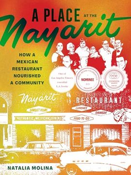 portada A Place at the Nayarit: How a Mexican Restaurant Nourished a Community (en Inglés)