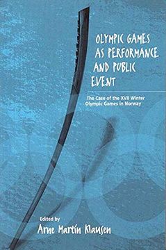 portada Olympic Games as Performance and Public Event: The Case of the Xvii Winter Olympic Games in Norway (in English)