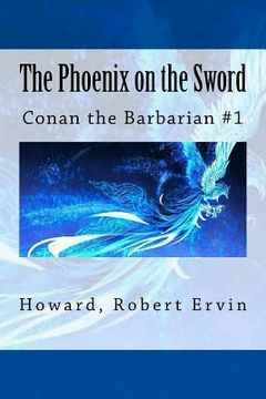 portada The Phoenix on the Sword: Conan the Barbarian #1 (in English)