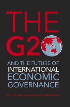 portada The G20 and the Future of International Economic Governance (en Inglés)