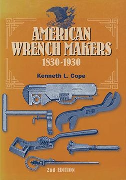 portada American Wrench Makers 1830-1930 (in English)