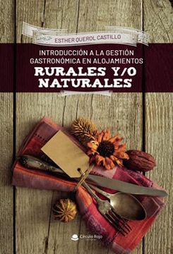 portada Introducción a la Gestión Gastronómica en Alojamientos Rurales y/o Naturales (in Spanish)