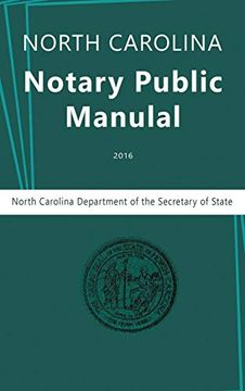 portada North Carolina Notary Public Manual, 2016 (en Inglés)