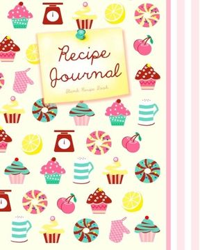 portada Blank Recipe Book: Recipe Journal ( Gifts for Foodies / Cooks / Chefs / Cooking ) [ Softback * Large Not * 100 Spacious Record Pages * Cupcakes & ... ? Specialist Composition Books for Cookery)