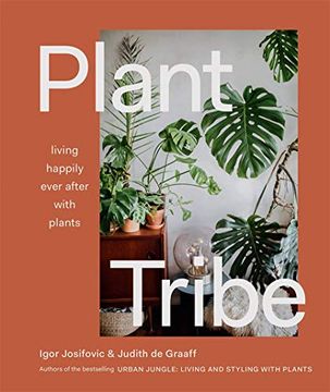 portada Plant Tribe: Living Happily Ever After With Plants (in English)