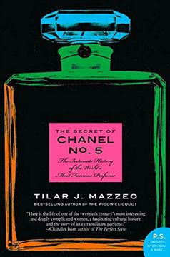 portada The Secret of Chanel no. 5: The Intimate History of the World's Most Famous Perfume 