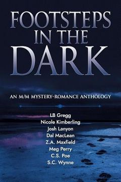 portada Footsteps in the Dark: An M/M Mystery Romance Anthology (en Inglés)
