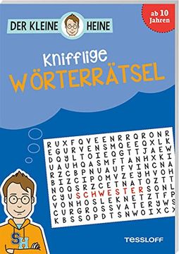 portada Der Kleine Heine. Knifflige Wörterrätsel: Ab 10 Jahren (en Alemán)