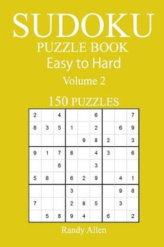 portada 150 Easy to Hard Sudoku Puzzle Book (en Inglés)