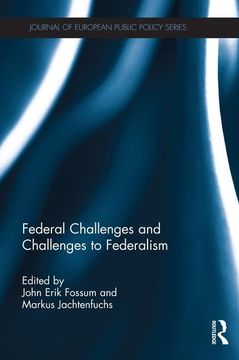 portada Federal Challenges and Challenges to Federalism (en Inglés)